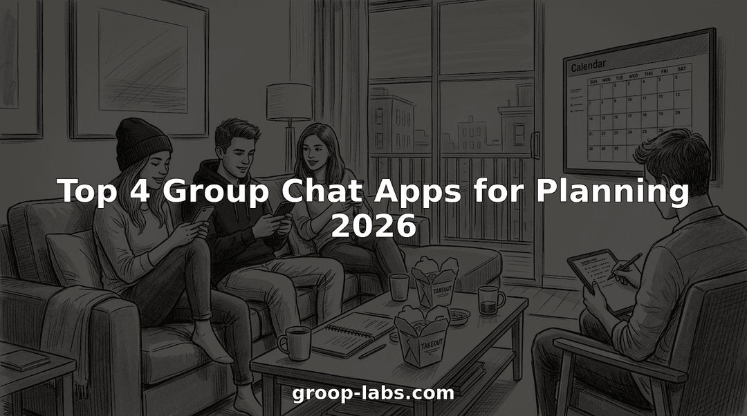 Top 4 Group Chat Apps for Planning 2026