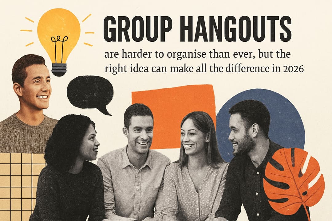 9 Creative Group Hangouts Ideas to Try in 2026